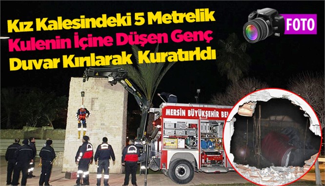 Kız Kalesindeki 5 Metrelik Kulenin İçine Düşen Genç Ölümden Döndü