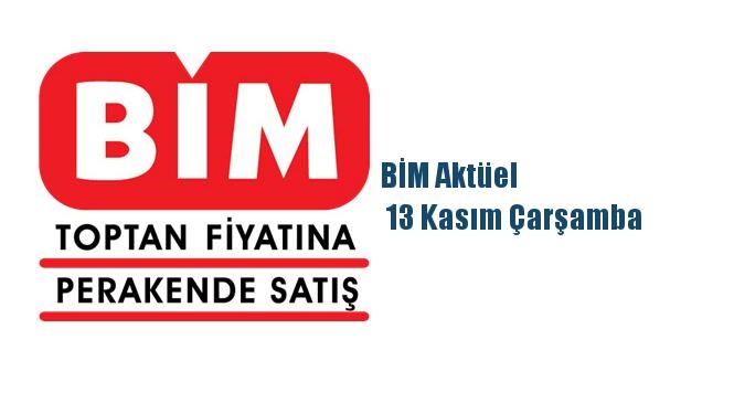 BİM Aktüel  13 Kasım Çarşamba  İndirimli Ürünlerin Listelendiği Aktüel