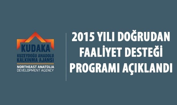 Kudaka 2015 Yılı Doğrudan Faaliyet Desteği Programı Açıklandı