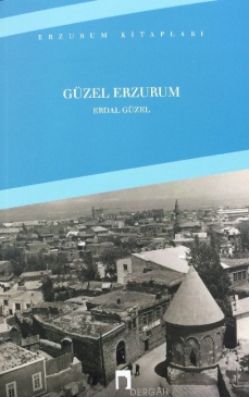 ER-VAK Bşkanı Erdal Güzel'in “Güzel Erzurum” İsimli Kitabı Okuyucusuyla Buluştu