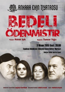 “Bedel Ödeyenlerin” Oyunu Eskişehir'de