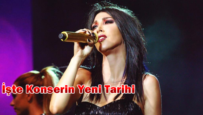 Mersinde ertelenen Hande Yener Konserinin tarihi belli oldu