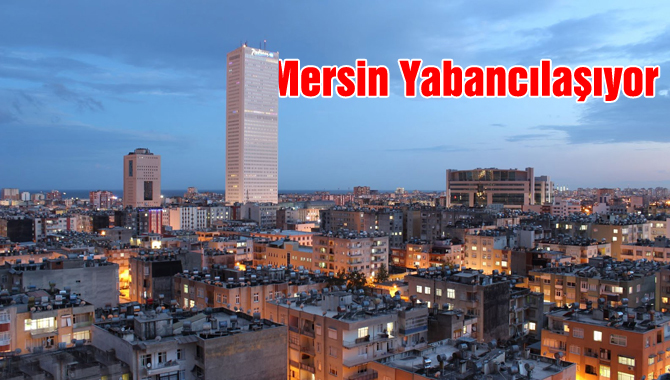 Mersin, Yabancılara Konut Satışında 5. Sırda