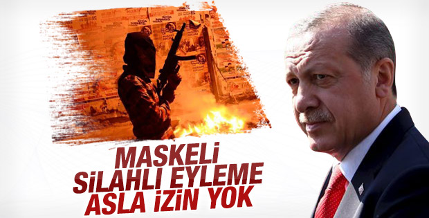 Maskeli eylemlere artık izin yok