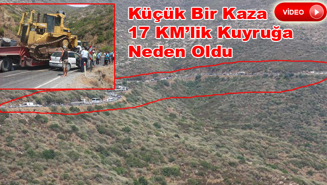 Otomobil TIR'a Çarptı 17 KM'lik Araç Kuyruğu Oluştu