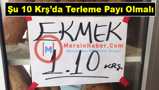 Mersin'deki Ekmek Zammı Yargıya Taşınıyor