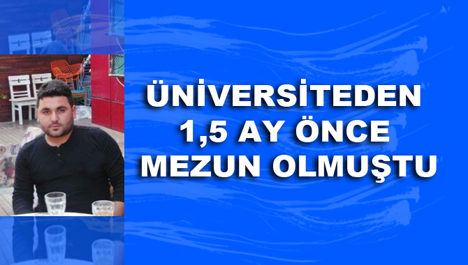 Üniversiteden Yeni Mezun Olan Genç Kazada Öldü