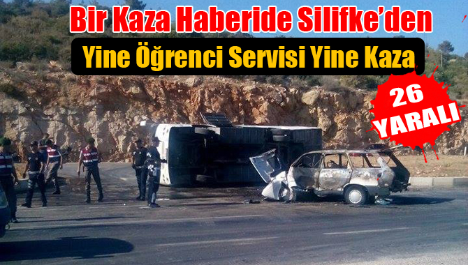 Silifke'de Öğrenci Servisi ile Otomobil Çarpıştı