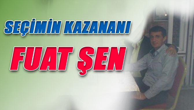 1 Kasım 2015 Seçiminde Fuat Şen Muhtar Oldu