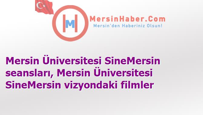 Mersin Üniversitesi SineMersin Film Seansları - 6 Kasım 2015 Cuma