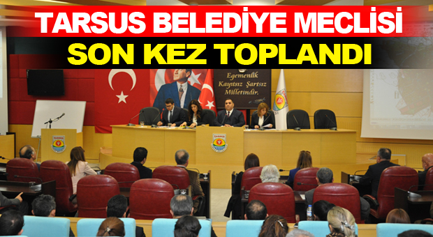 Tarsus Belediye Meclisi 2015 Yılının Son Toplantısını Yaptı