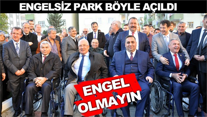 Engelliler Günü’nde Engelsiz Park Açıldı