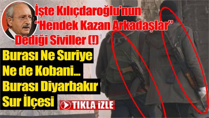 Halkın terk ettiği Sur’da silahlı PKK’liler dikkat çekiyor