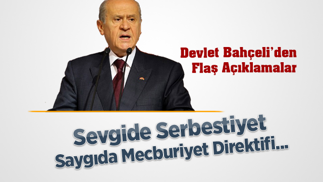 Devlet Bahçeli'den Flaş Açıklamalar