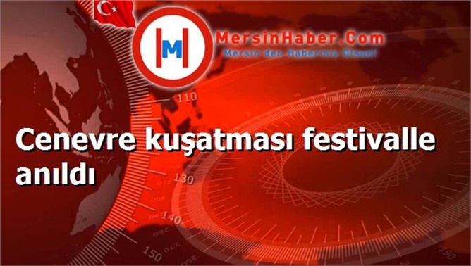 Cenevre kuşatması festivalle anıldı