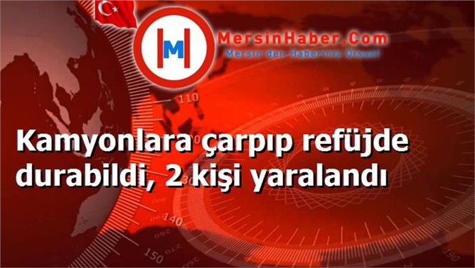 Kamyonlara çarpıp refüjde durabildi, 2 kişi yaralandı