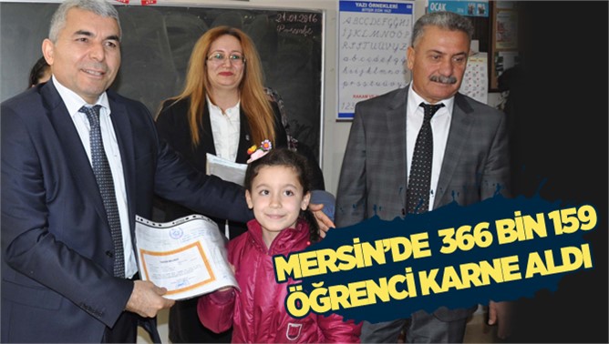 Mersin’de 366 Bin 159 Öğrenci Karne Aldı