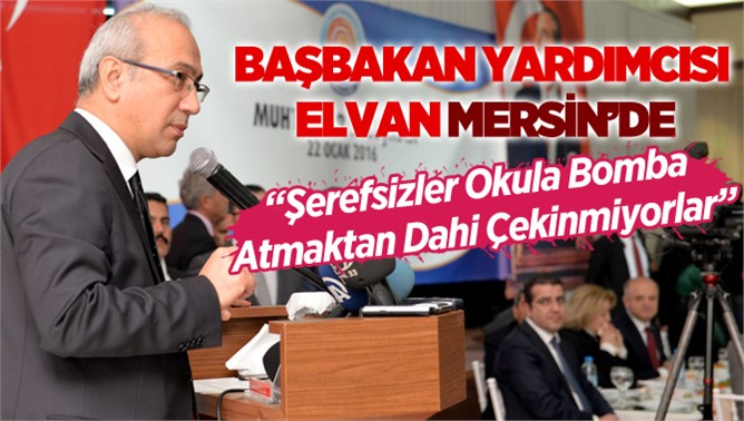 Başbakan Yardımcısı Lütfi Elvan Mersin'de