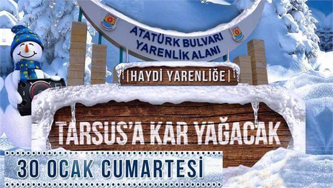 Tarsus'a Kar Yağacak