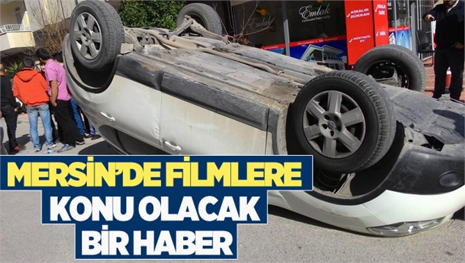 Mersin'de Filmlere Konu Olacak Gasp