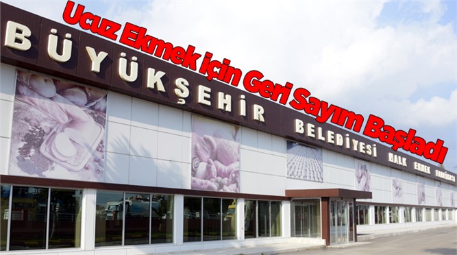 Ekmek Fabrikası’nda Geri Sayım Başladı