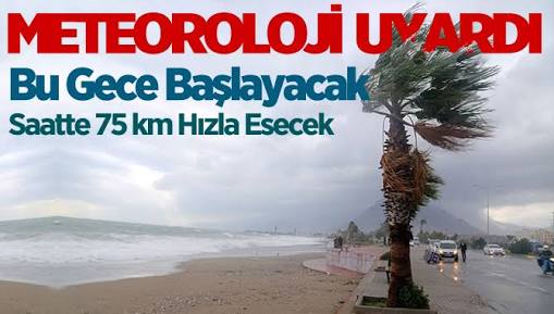 Mersin için fırtına uyarısı