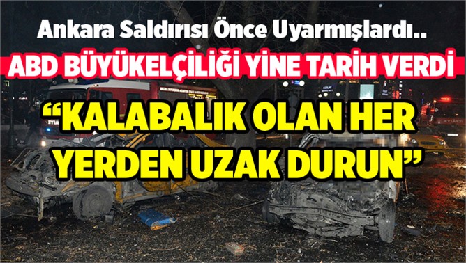 ABD Büyükelçiliği’nden 20 Mart Uyarısı