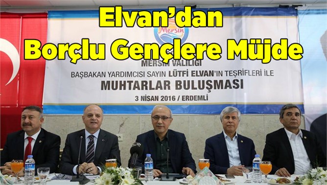 Başbakan Yardımcısı Elvan; “Gençlerin GSS Prim Borcu Silinecek”