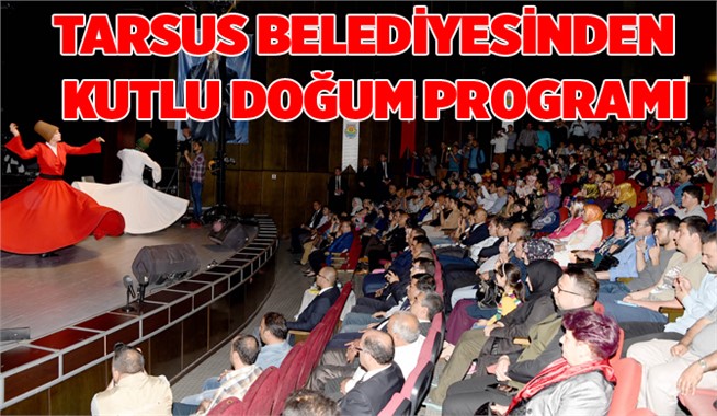 Tarsus Belediyesinden Kutlu Doğum Programı