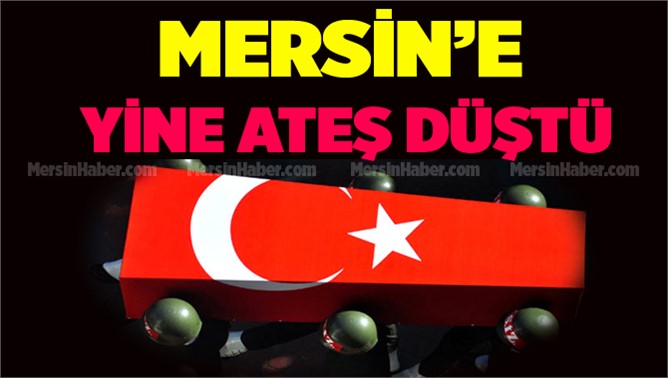 Şırnak Şehidi Astsubay Erdi Eker'in Mersin'deki Evine Ateş Düştü