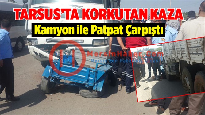 Kamyon ile 'pat pat' çarpıştı: 2 yaralı