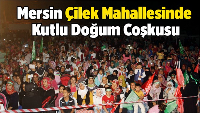 Mersin'de Kutlu Doğum etkinlikleri devam ediyor