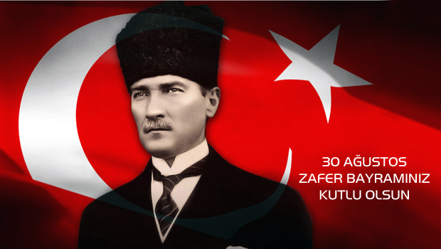 30 Ağustos Zafer Bayramının 94.Yıldönümü Kutlu Olsun