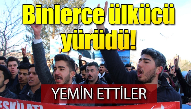 Ülkücüler Fırat Çakıroğlu için yürüdü