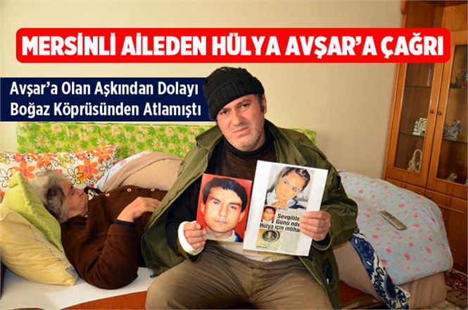 Mersinli Aileden Hülya Avşar'a Çağrı