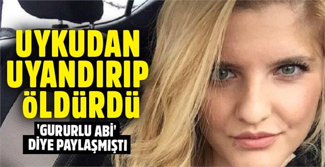 24 yaşındaki kadını ağabeysi uykudan uyandırıp öldürdü