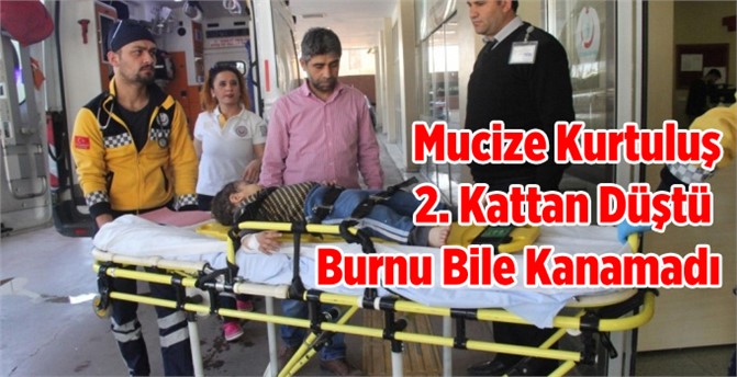 İkinci Kattan Düşen Çocuğun, Burnu Bile Kanamadı