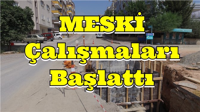 MESKİ Yağmur Suyu Çalışmalarını Başlattı