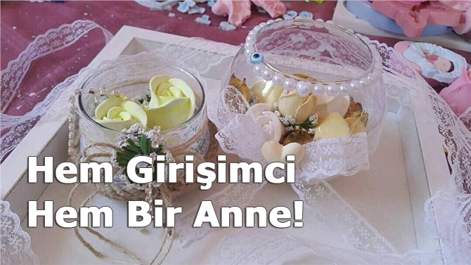 Hem Girişimci Hem Bir Anne: Duygu Kır Şan