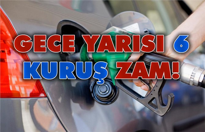 Motorine Zam Geldi, Zam Gece Yarısı Pompa Fiyatlarına Yansıyacak