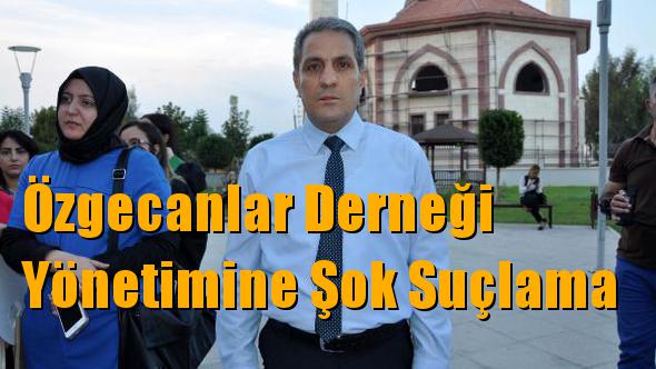 Amcadan Özgecanlar Derneği Yönetimine Suçlama