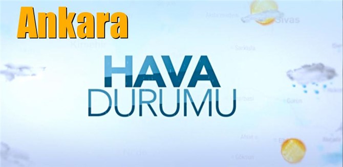 Güncel Ankara Hava Durumu