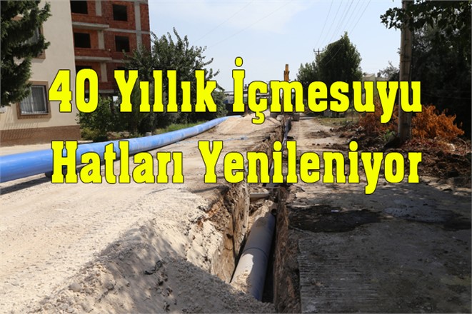 Karaduvar ‘ın 40 Yıllık İçmesuyu Hatları Yenileniyor