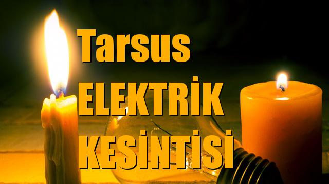 Tarsus Elektrik Kesintisi 