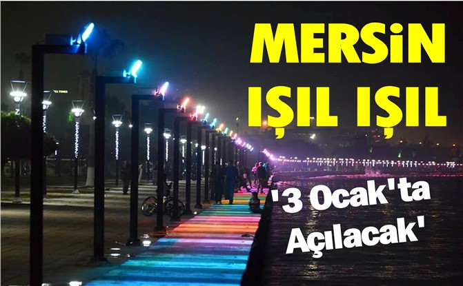 Mersin Rengarenk Olacak