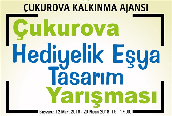 ÇKA “Çukurova Hediyelik Eşya Tasarım Yarışması” Düzenliyor