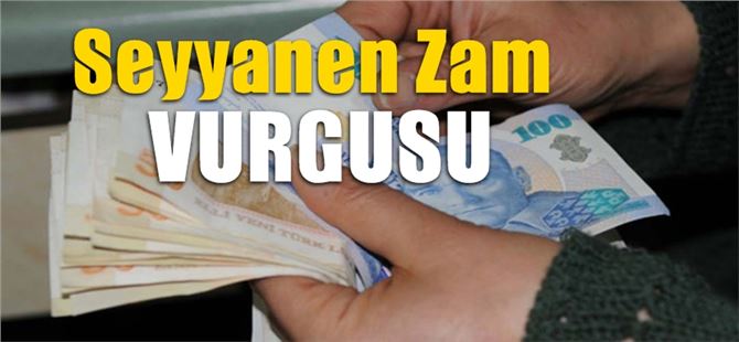 Başkan Ömer Kurnaz’dan Bir Kez Daha Seyyanen Zam Vurgusu