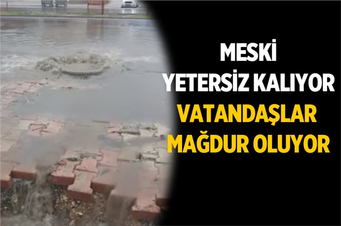 MESKİ Yetersiz Kalıyor Vatandaşlar Mağdur Oluyor