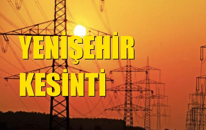 Yenişehir Elektrik Kesintisi 30 Ekim Çarşamba