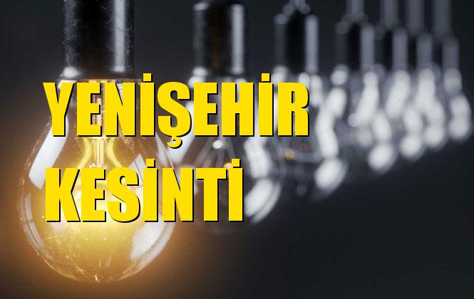 Yenişehir Elektrik Kesintisi 13 Kasım Çarşamba